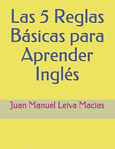 Imagen de archivo de Las 5 Reglas Bsicas para Aprender Ingls (Grammar Series) a la venta por Revaluation Books