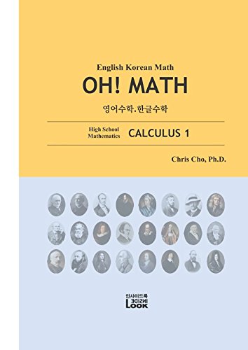 Stock image for English Korean Math - Calculus 1: English Korean High School Math, OH! MATH for sale by Ergodebooks