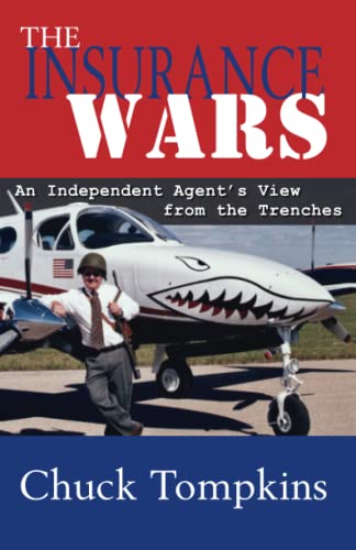 9781520542560: The Insurance Wars: An Independent Agent's View from the Trenches