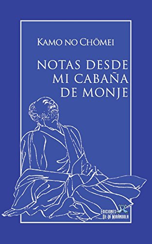 9781520550848: Notas desde mi cabaa de monje (Spanish Edition)