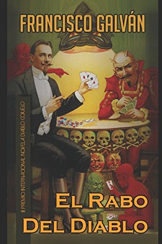 Beispielbild fr El rabo del diablo zum Verkauf von Revaluation Books