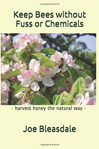 Beispielbild fr Keep Bees without Fuss or Chemicals zum Verkauf von Revaluation Books