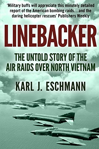 Imagen de archivo de Linebacker: The Untold Story of the Air Raids over North Vietnam a la venta por WorldofBooks