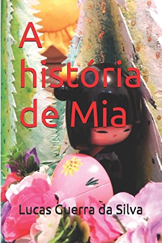 Stock image for A histria de Mia for sale by Revaluation Books