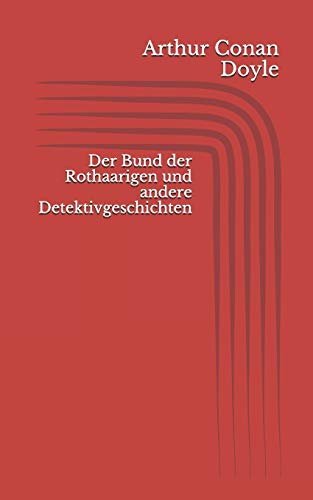 9781520572802: Der Bund der Rothaarigen und andere Detektivgeschichten