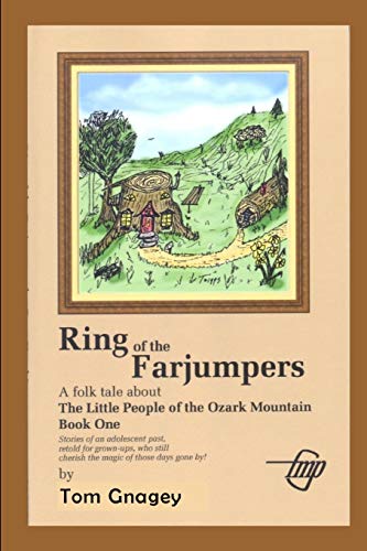 Imagen de archivo de Ring of the Farjumpers (The Little People of the Ozark Mountains) a la venta por Lucky's Textbooks