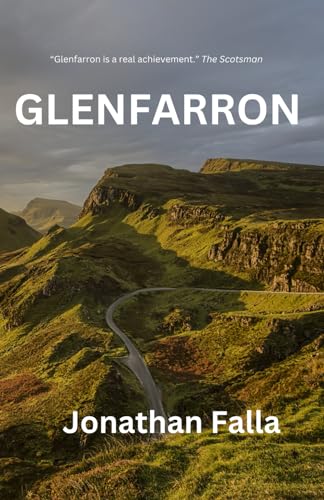 Beispielbild fr Glenfarron: A novel zum Verkauf von Revaluation Books