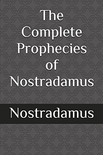 Beispielbild fr The Complete Prophecies of Nostradamus zum Verkauf von AwesomeBooks