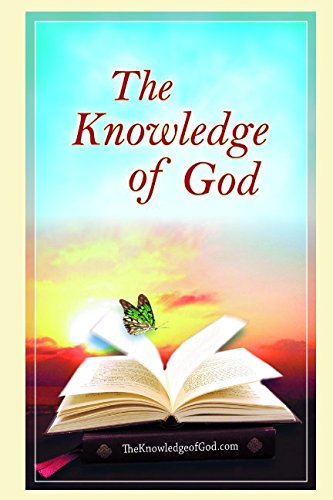 Imagen de archivo de The Knowledge of God: Knowing and Loving God a la venta por Revaluation Books