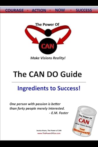 Stock image for The CAN Do Guide: Ingredients to Success! for sale by Revaluation Books