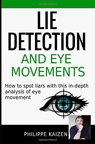 How to spot a liar by their eye movements