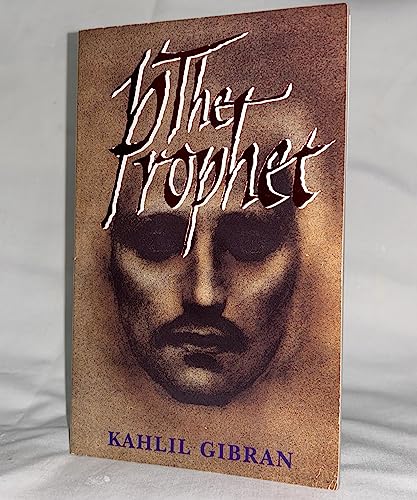 9781520615417: The Prophet: By Kahlil Gibran - Illustrated