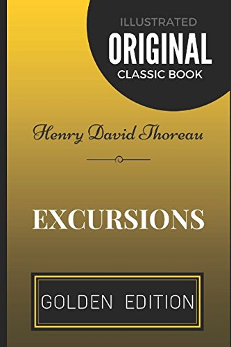 Imagen de archivo de Excursions: By Henry David Thoreau - Illustrated a la venta por Revaluation Books