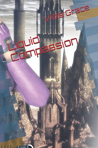 Stock image for Liquid Compassion (Tales of the Citadel) for sale by Revaluation Books