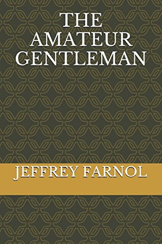 Stock image for THE AMATEUR GENTLEMAN for sale by Revaluation Books
