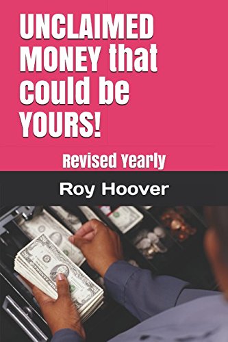 Stock image for UNCLAIMED MONEY: That could be YOURS for sale by Revaluation Books