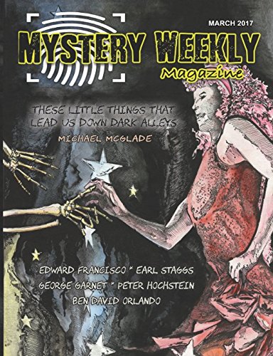 Stock image for Mystery Weekly Magazine: March 2017 (Mystery Weekly Magazine Issues) for sale by HPB Inc.