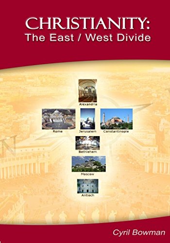 Stock image for Christianity: The East/West Divide: The Great Schism for sale by Richard Park, Bookseller