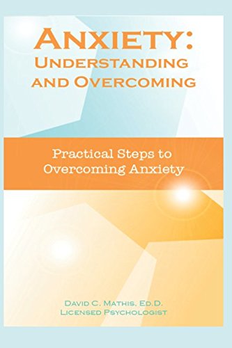 Stock image for Anxiety: Understanding and Overcoming for sale by ThriftBooks-Dallas