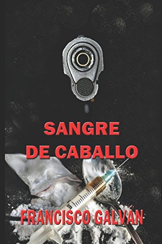 Imagen de archivo de Sangre de caballo a la venta por Revaluation Books