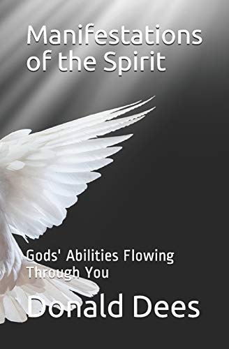 Beispielbild fr Manifestations of the Spirit: Gods' Abilities Flowing Through You: 1 (Pnuematology) zum Verkauf von Chiron Media