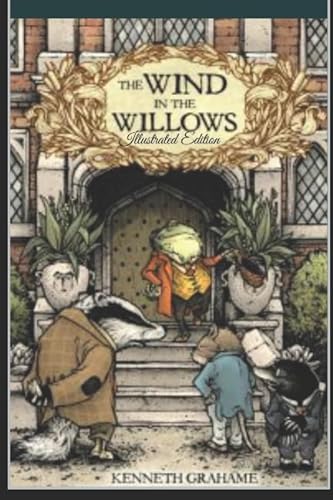 Stock image for The Wind in the Willows - Illustrated Edition for sale by Revaluation Books