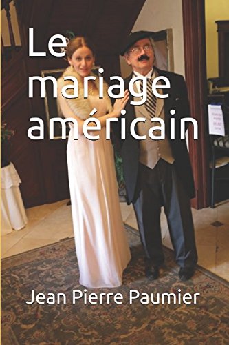 Stock image for Le mariage amricain for sale by Revaluation Books