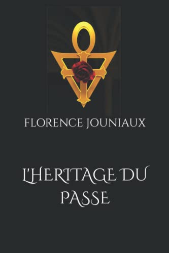 Stock image for L'HERITAGE DU PASSE for sale by Revaluation Books