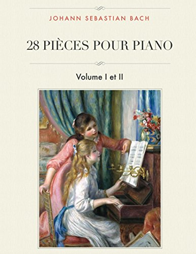 Imagen de archivo de 28 pices pour piano: Volume I et II a la venta por Revaluation Books