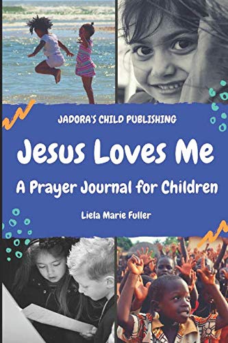 Stock image for Jesus Loves Me: A Prayer Journal for Children for sale by Revaluation Books