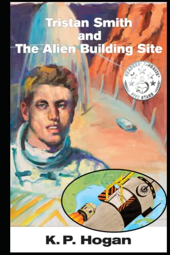 Stock image for Tristan Smith and The Alien Building Site for sale by PBShop.store US