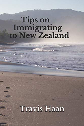 9781520700823: Tips on Immigrating to New Zealand [Idioma Ingls]