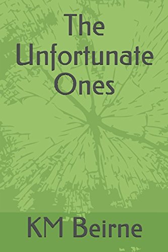 9781520705866: The Unfortunate Ones
