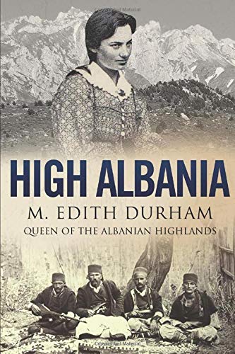 Imagen de archivo de High Albania a la venta por Ergodebooks