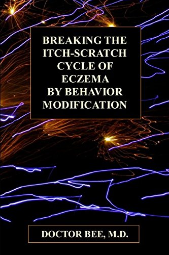 Stock image for Breaking the Itch-Scratch Cycle of Eczema by Behavior Modification for sale by Revaluation Books