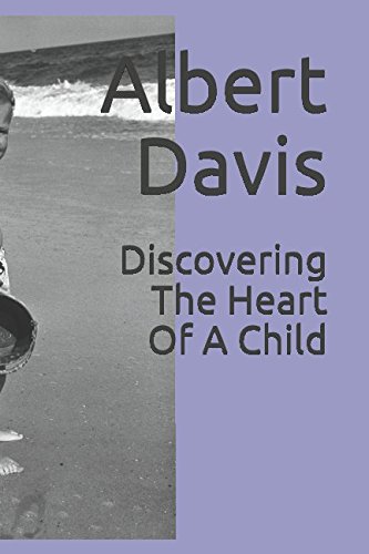 Stock image for Discovering The Heart Of A Child for sale by Revaluation Books
