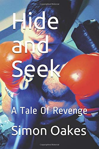 Imagen de archivo de Hide and Seek: A Tale Of Revenge a la venta por Revaluation Books