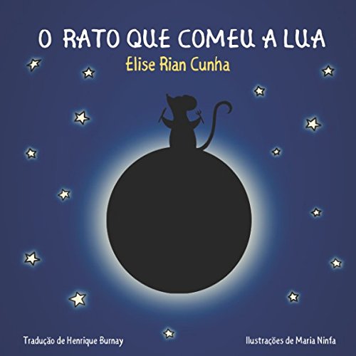 Beispielbild fr O Rato Que Comeu A Lua zum Verkauf von Revaluation Books