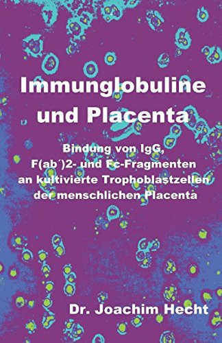Stock image for Immunglobuline und Placenta for sale by Revaluation Books