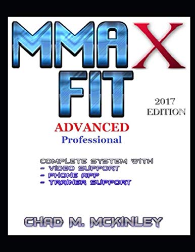 9781520774398: MMAx FIT: Professional Level Mixed martial Arts Cross-Training and Nutritional Program