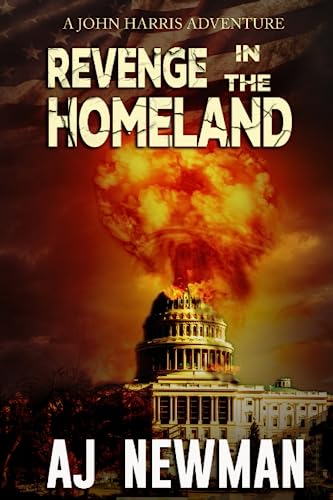 Stock image for Revenge in the Homeland: Post Apocalyptic Series (The Adventures of John Harris) for sale by Red's Corner LLC