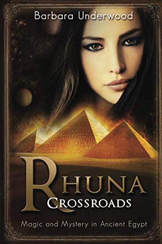 Stock image for Rhuna: Crossroads: Sequel to Rhuna, Keeper of Wisdom (YA Urban Fantasy Series) for sale by Revaluation Books