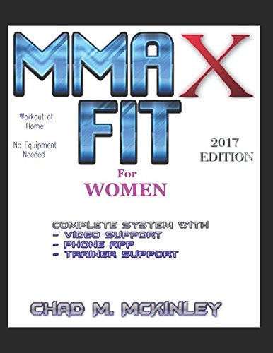 Stock image for MMAx Fit for Mom: Self-Defense & MMA Cross-Training for Women. (MMAxFit) for sale by Revaluation Books