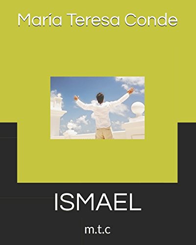 Stock image for ISMAEL: m.t.c for sale by Revaluation Books