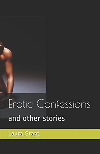 Stock image for Erotic Confessions: and other stories for sale by Revaluation Books