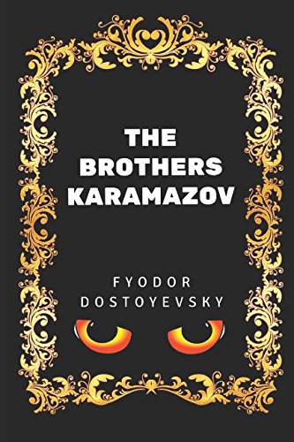 9781520802275: The Brothers Karamazov: By Fyodor Dostoyevsky - Illustrated