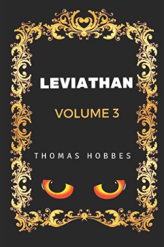 Imagen de archivo de Leviathan - Volume 3: By Thomas Hobbes - Illustrated a la venta por Revaluation Books