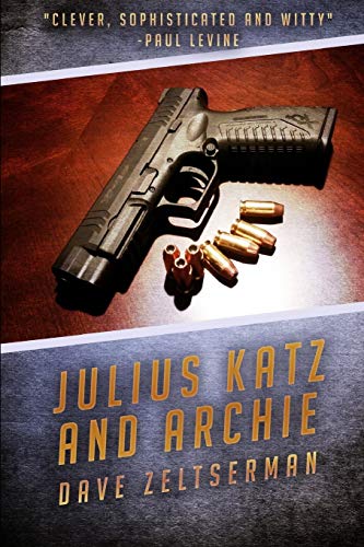 Imagen de archivo de Julius Katz and Archie (Julius Katz Detective) a la venta por HPB-Ruby
