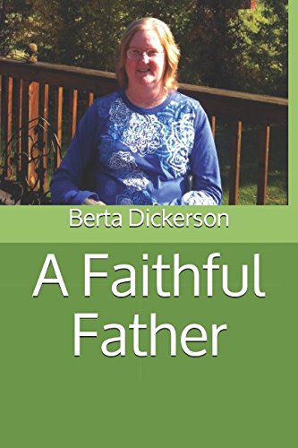 Stock image for A Faithful Father for sale by Revaluation Books