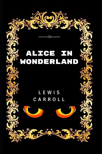 Stock image for Alice in Wonderland: By Lewis Carroll - Illustrated for sale by Revaluation Books